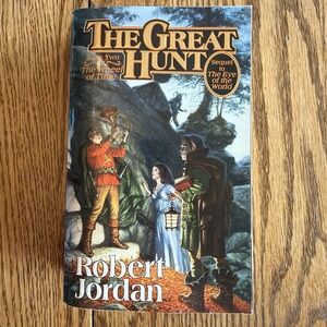 The Great Hunt : Book Two of 'the Wheel of Time' by Robert Jordan PB 1991